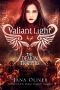 [The Demon Trappers 06] • Valiant Light (Demon Trappers Book 6)